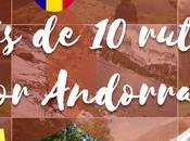 rutas Andorra para realizar familia