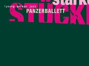 Panzerballett Starke Stücke (2008)
