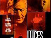 Sigourney Weaver Robert Niro estrenan LUCES ROJAS