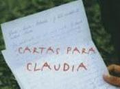 2012 "Cartas para Claudia"