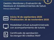 Curso Virtual GESTIÓN, MONITOREO EVALUACIÓN RESIDUOS ESTABLECIMIENTOS SALUD.