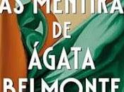 Reseña: Todas mentiras Ágata Belmonte, Carmen Arteaga (‎Ediciones junio 2025)