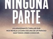 Israel Díaz Reinado mezcla costumbrismo thriller ninguna parte»