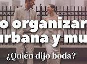 Cómo Organizar Boda Urbana Chic
