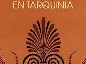 Antonio Colinas. Sepulcro Tarquinia