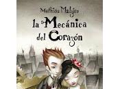 Reseña Mecánica Corazón