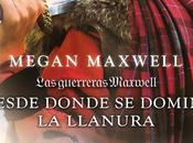 Desde donde domine llanura, nuevo Megan Maxwell