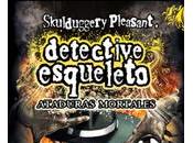 Ataduras mortales (Detective Esqueleto)