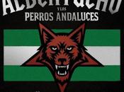 Albertucho: años ladrando'