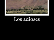 Juan Carlos Onetti. adioses