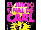 juicio final Carl, Matt Dinniman