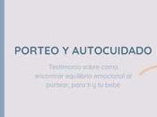 Porteo Autocuidado: Testimonio sobre cómo encontrar equilibrio emocional portear, para bebé