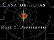Reseña "Casa hojas", Mark Danielewski