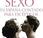 «Amor sexo España contado para escépticos», Juan Eslava Galán