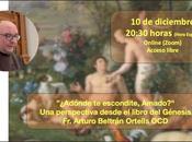 «¿Adónde escondiste, Amado?» perspectiva desde libro Génesis