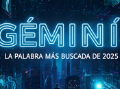 Gémini domina búsquedas 2025: auge imparable nuevas tendencias digitales