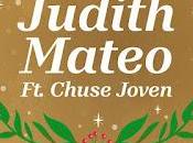 Judith mateo: 'vuelvo casa navidad' chuse joven
