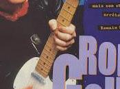 14/07/1995 RORY GALLAGHER SENTIRSE TRISTE. Escrito Romain Decoret.