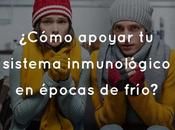 ¿Cómo apoyar sistema inmunológico épocas frío?