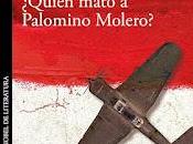 ¿Quién mató Palomino Molero?